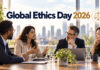 Global Ethics Day 2026: Why Business Leaders Must Put Ethics Back at the Heart of Decision-Making Global Ethics Day 2026
